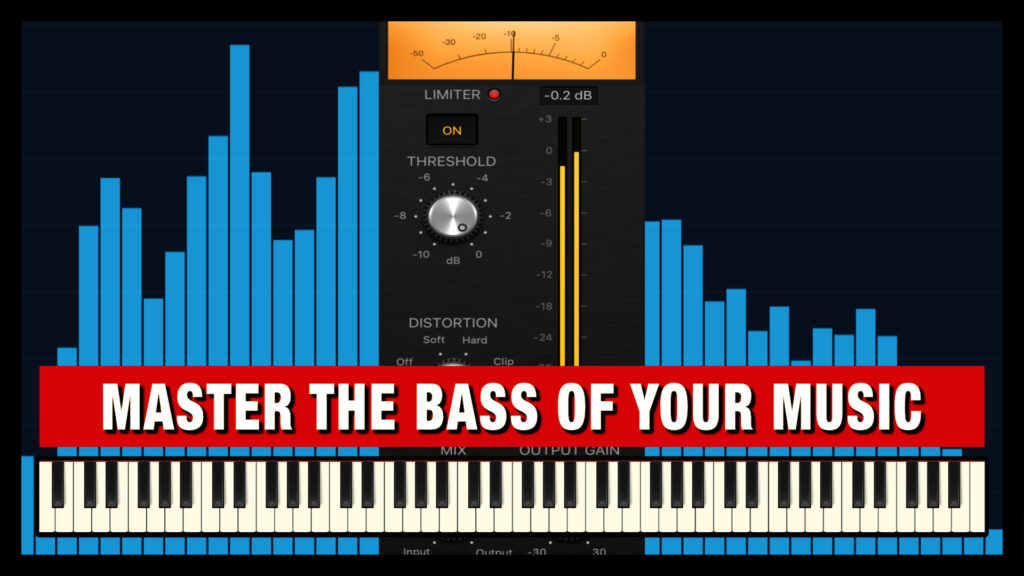 Master the Bass and Low End of Your Music